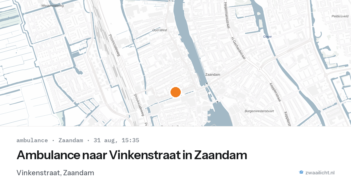 Ambulance naar Vinkenstraat in Zaandam — 31 aug 2026