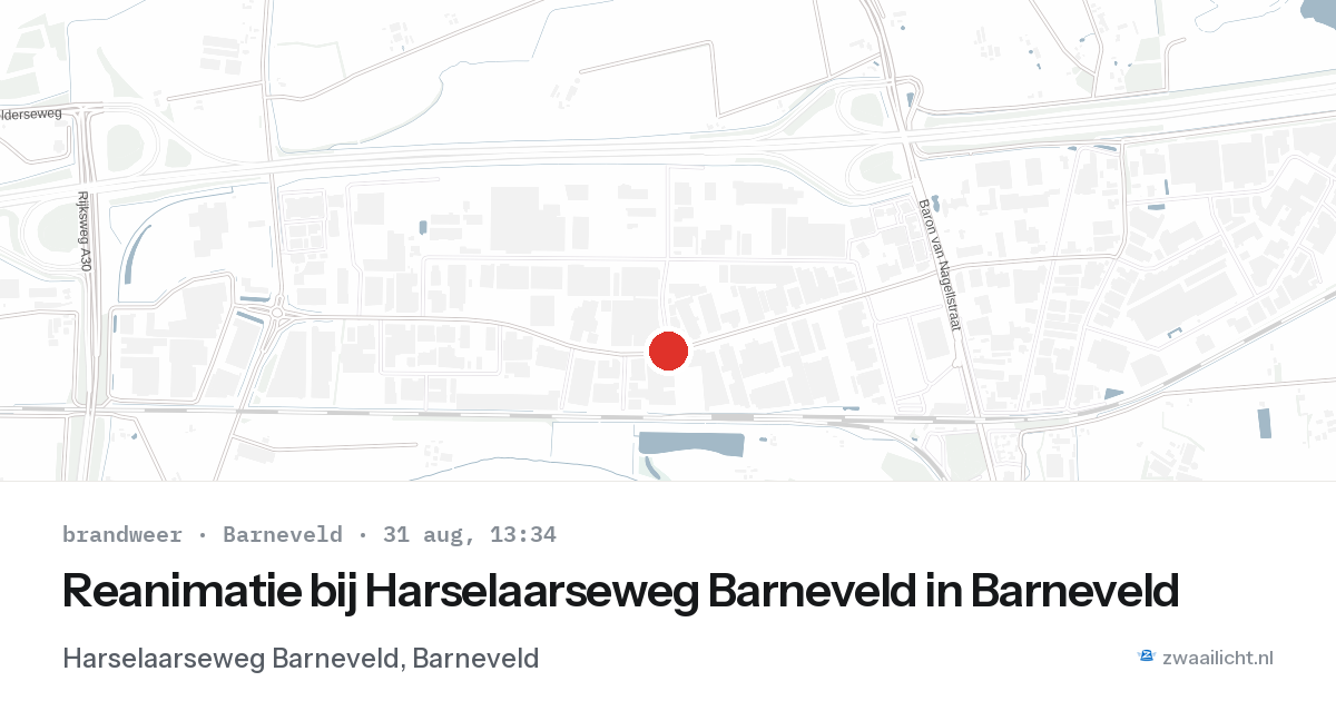 Reanimatie bij Harselaarseweg Barneveld in Barneveld — 31 aug 2026