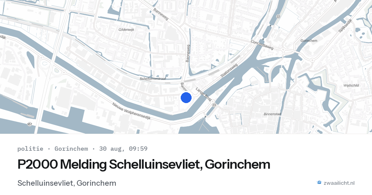 P2000 Melding Schelluinsevliet, Gorinchem — 30 aug 2026