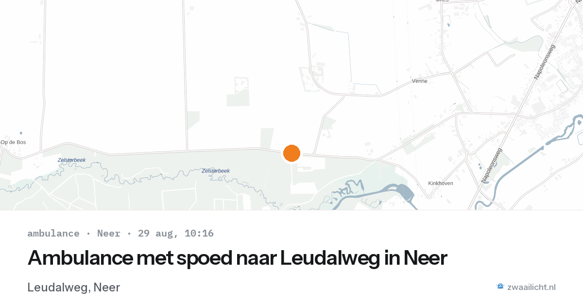 Ambulance met spoed naar Leudalweg in Neer — 29 aug 2026