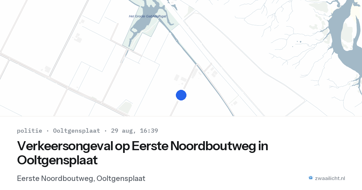 Verkeersongeval op Eerste Noordboutweg in Ooltgensplaat — 29 aug 2026