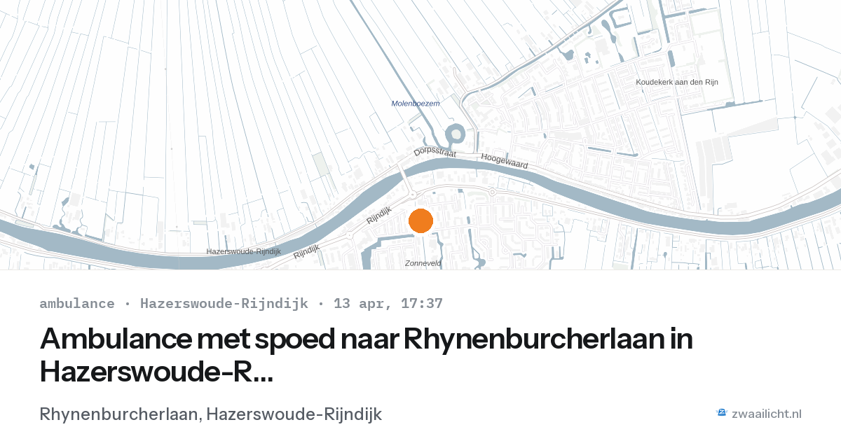 Ambulance met spoed naar Rhynenburcherlaan in Hazerswoude-Rijndijk — 13 apr 2026