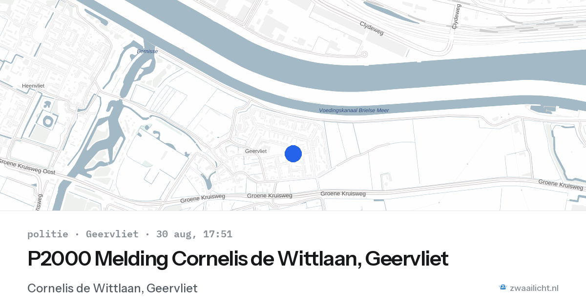 P2000 Melding Cornelis de Wittlaan, Geervliet — 30 aug 2026