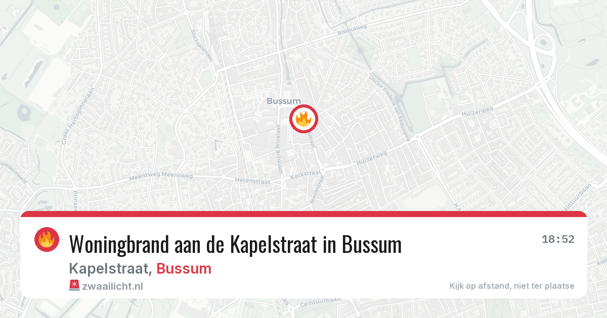 Woningbrand aan de Kapelstraat in Bussum — 24 jun 2026