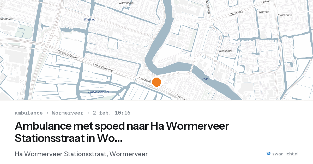 Ambulance met spoed naar Ha Wormerveer Stationsstraat in Wormerveer — 2 feb 2026