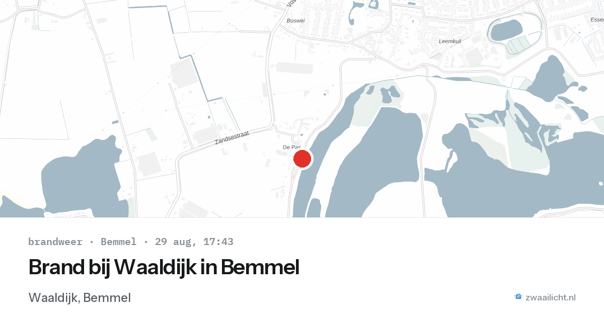 Brand bij Waaldijk in Bemmel — 29 aug 2026
