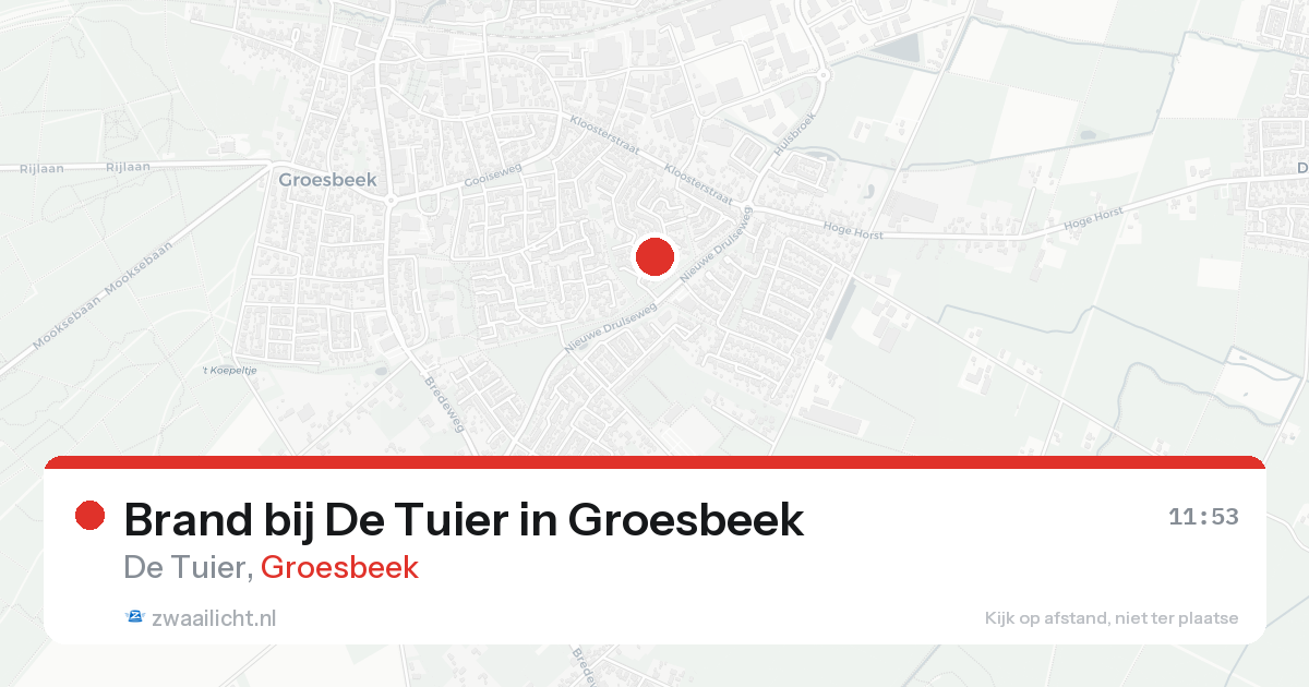 Brand bij De Tuier in Groesbeek — 17 aug 2026