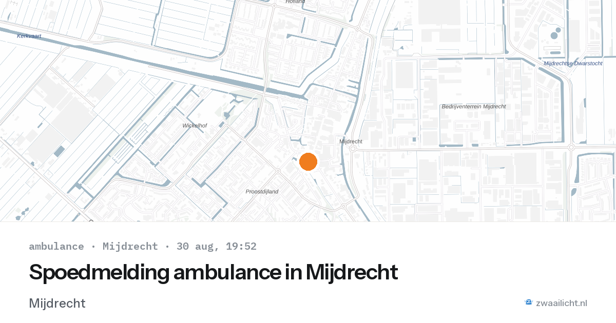 Spoedmelding ambulance in Mijdrecht — 30 aug 2026
