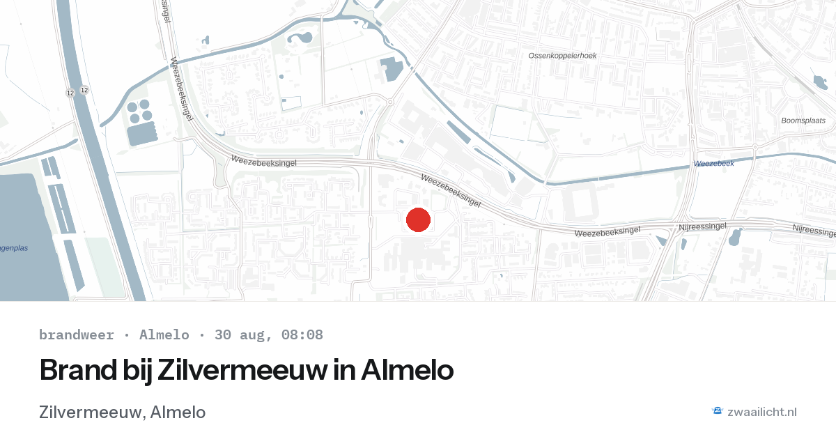 Brand bij Zilvermeeuw in Almelo — 30 aug 2026