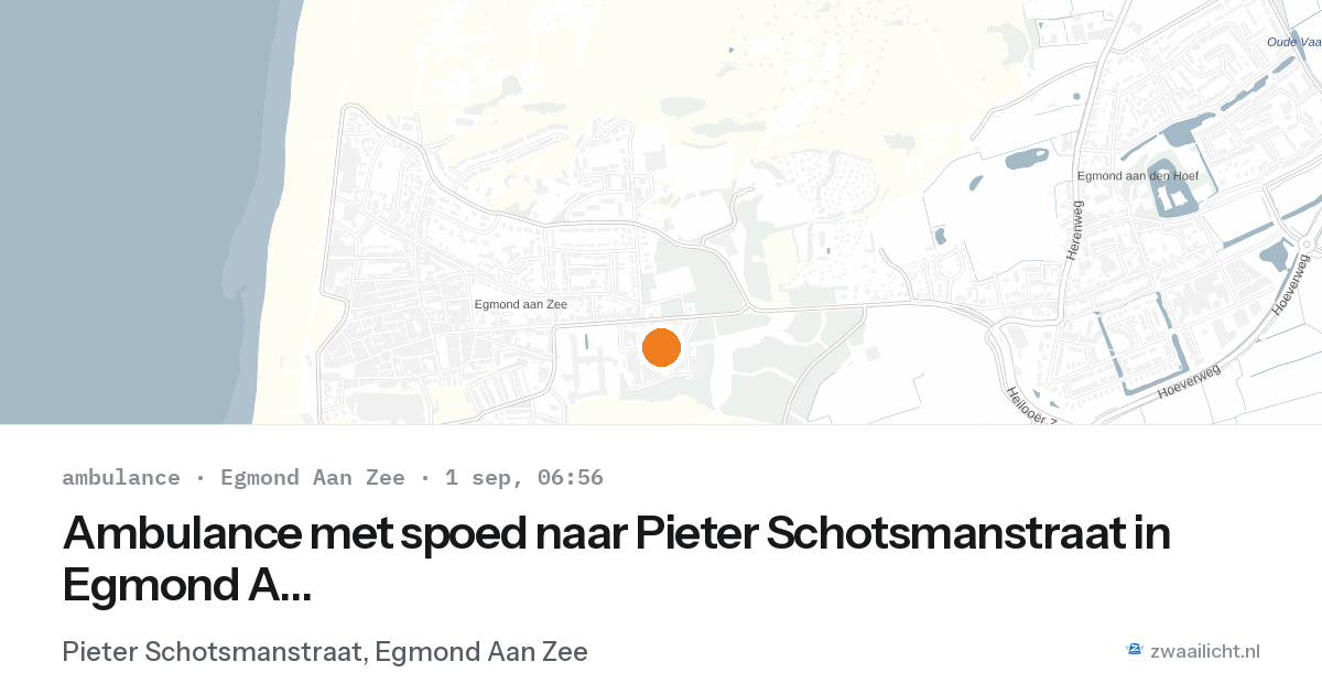 Ambulance met spoed naar Pieter Schotsmanstraat in Egmond Aan Zee — 1 sep 2026