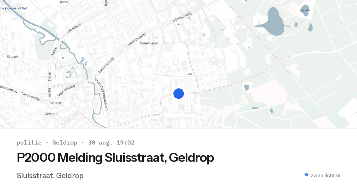P2000 Melding Sluisstraat, Geldrop — 30 aug 2026