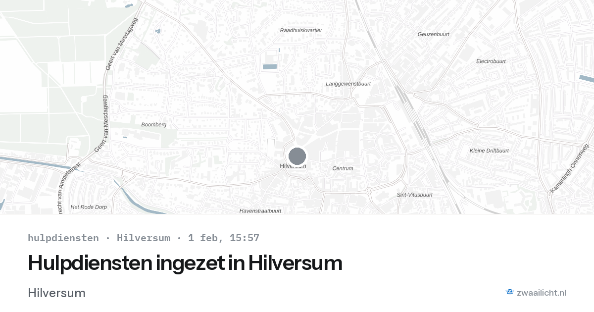 Hulpdiensten ingezet in Hilversum — 1 feb 2026 | 🚨 Zwaailicht.nl