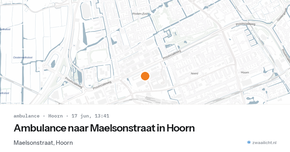 Ambulance naar Maelsonstraat in Hoorn — 17 jun 2026