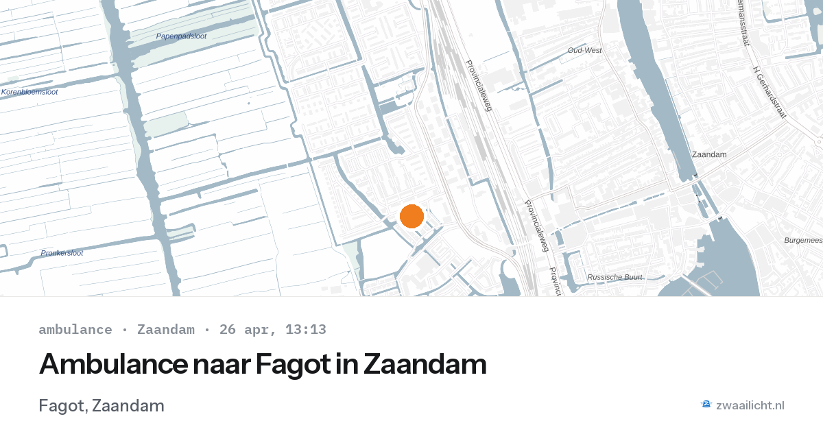 Ambulance naar Fagot in Zaandam — 26 apr 2026