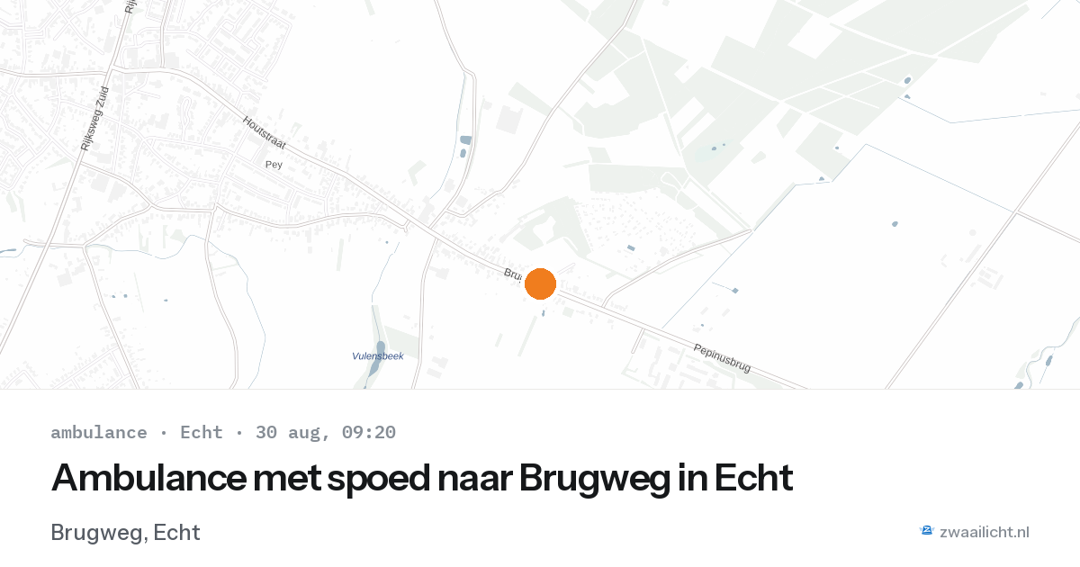 Ambulance met spoed naar Brugweg in Echt — 30 aug 2026