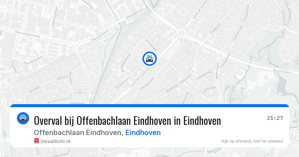 Overval bij Offenbachlaan Eindhoven in Eindhoven — 10 aug 2026
