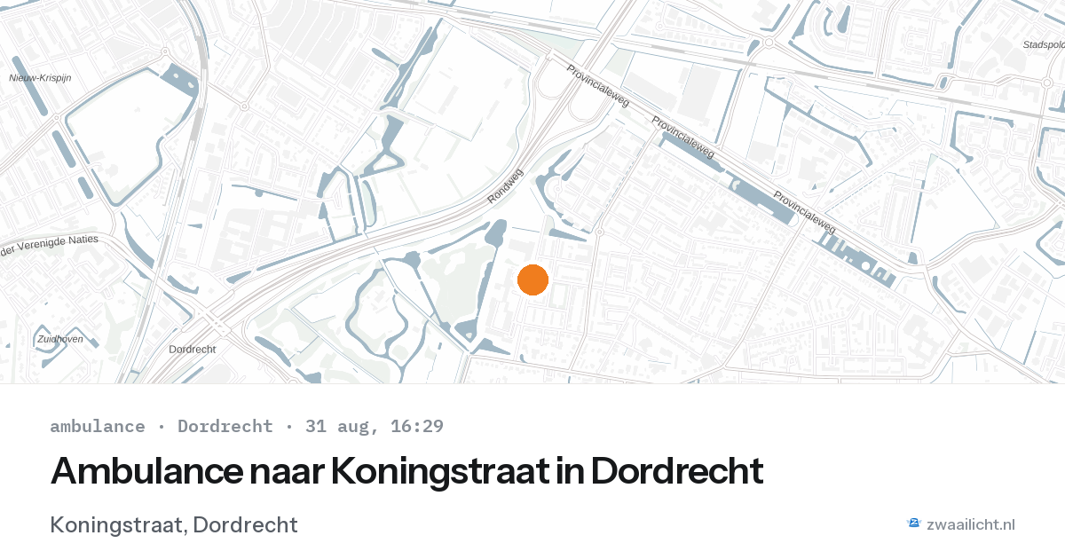 Ambulance naar Koningstraat in Dordrecht — 31 aug 2026