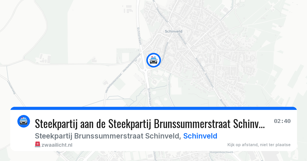 Steekpartij aan de Steekpartij Brunssummerstraat Schinveld in Schinveld — 9 aug 2026