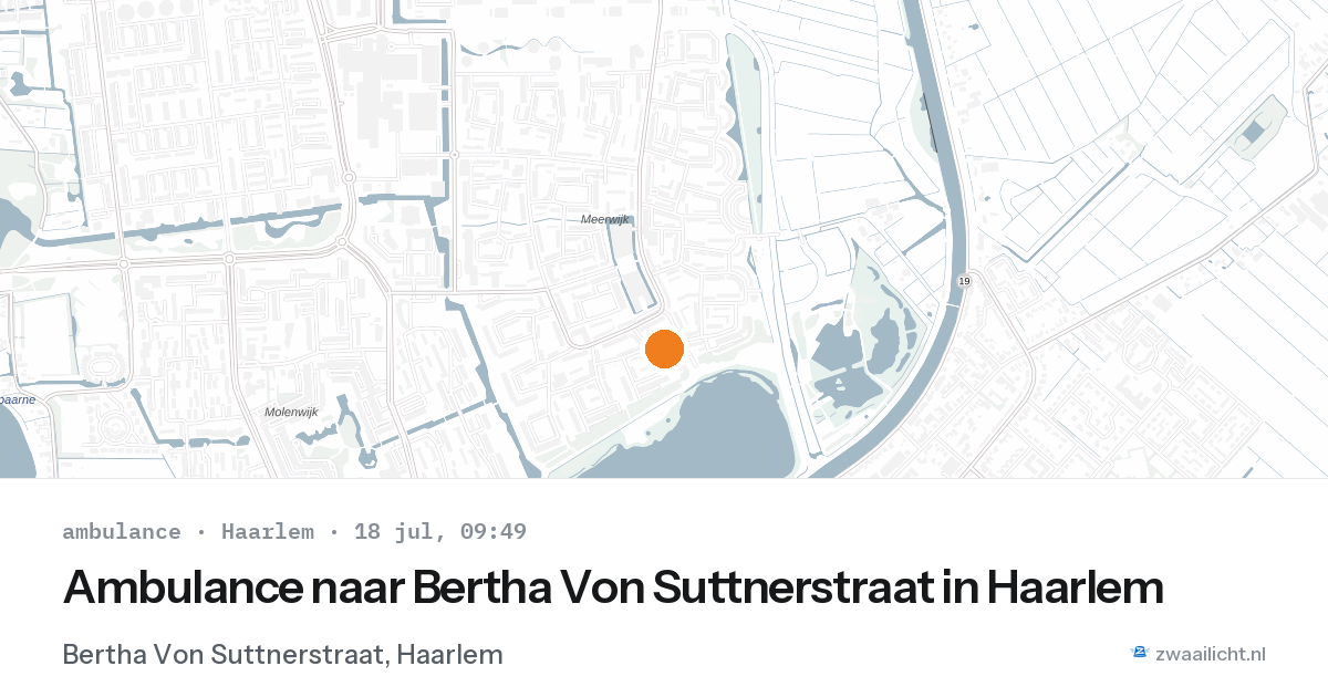 Ambulance naar Bertha Von Suttnerstraat in Haarlem — 18 jul 2026