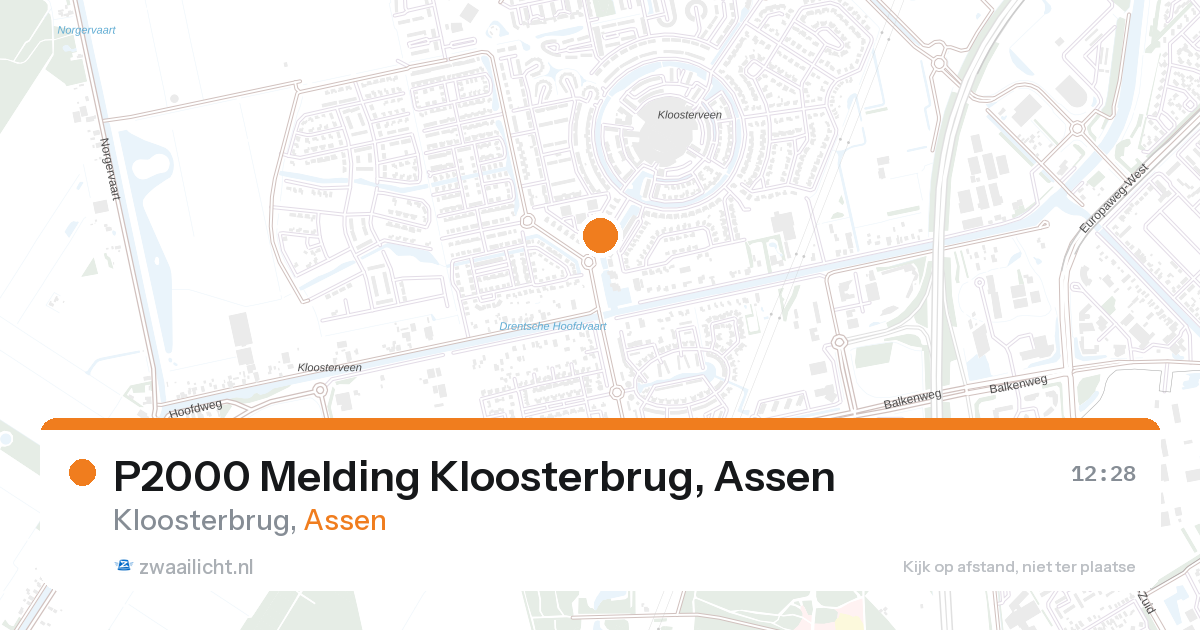 P2000 Melding Kloosterbrug, Assen — 24 aug 2026