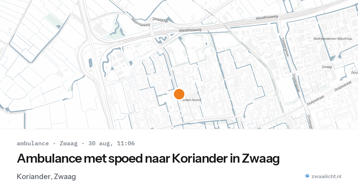 Ambulance met spoed naar Koriander in Zwaag — 30 aug 2026