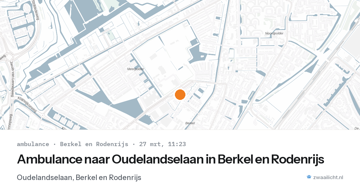 Ambulance naar Oudelandselaan in Berkel en Rodenrijs — 27 mrt 2026