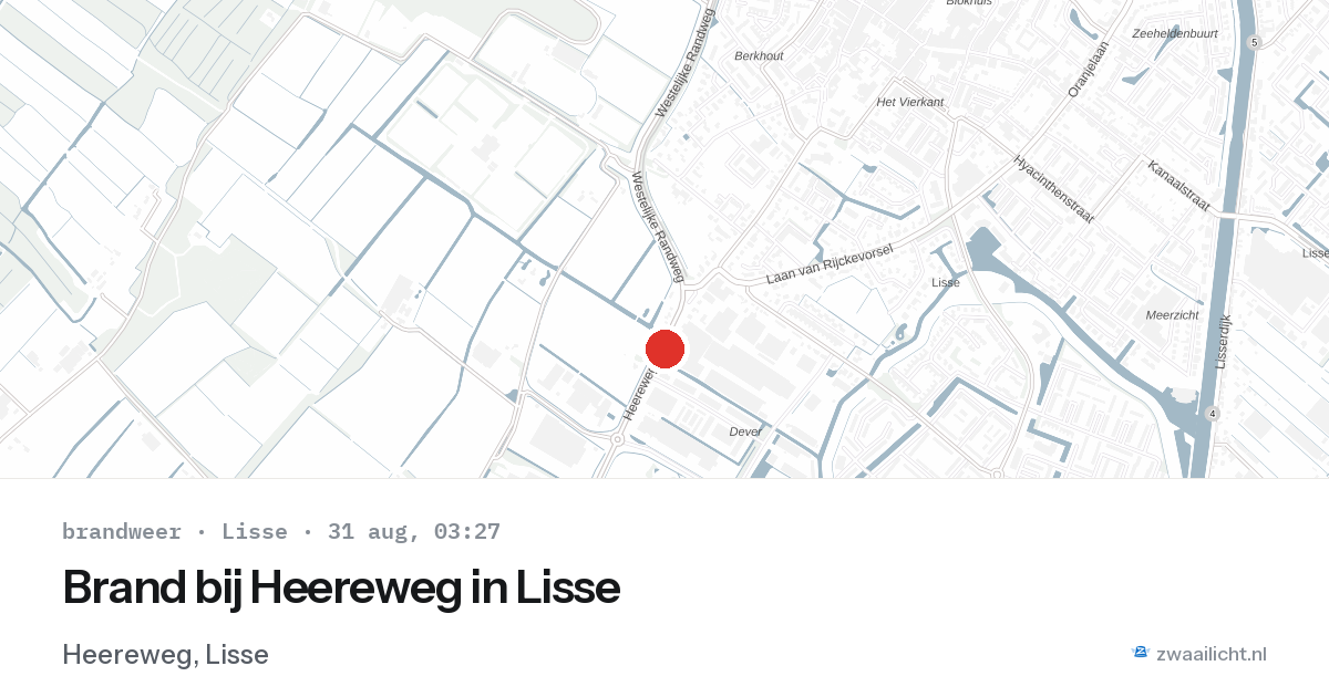 Brand bij Heereweg in Lisse — 31 aug 2026