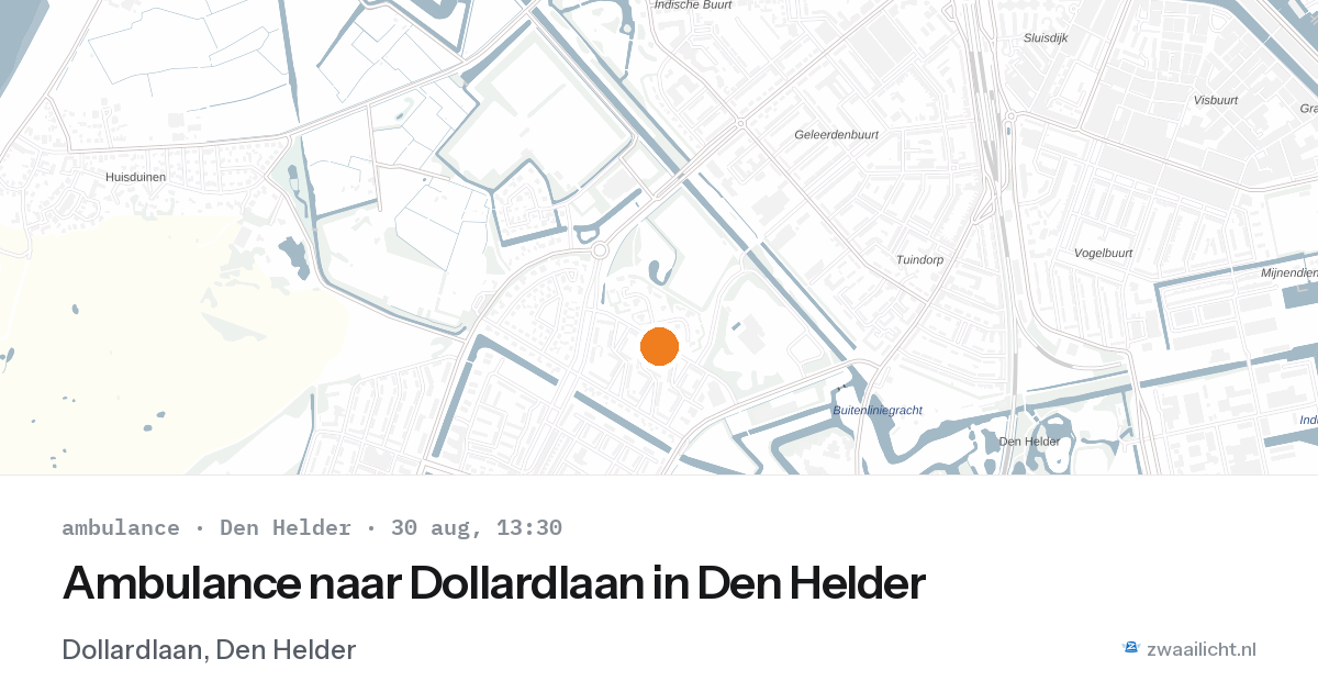 Ambulance naar Dollardlaan in Den Helder — 30 aug 2026