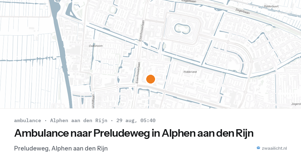 Ambulance naar Preludeweg in Alphen aan den Rijn — 29 aug 2026