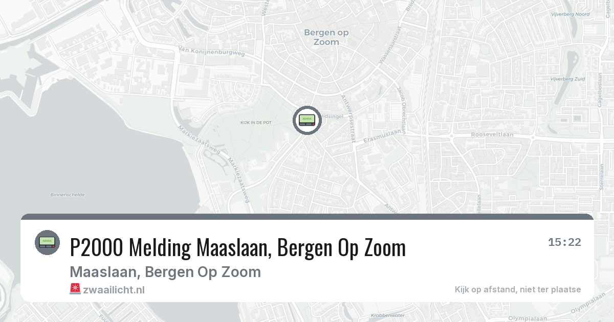 P2000 Melding Maaslaan, Bergen Op Zoom — 11 mei 2026
