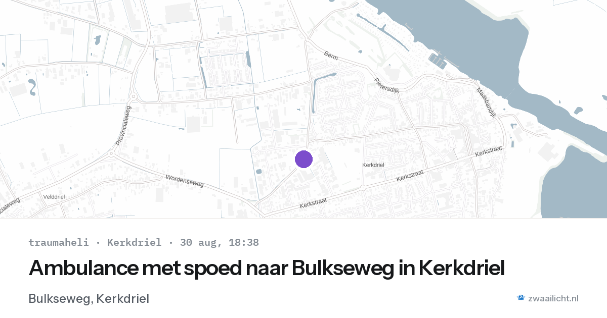 Ambulance met spoed naar Bulkseweg in Kerkdriel — 30 aug 2026
