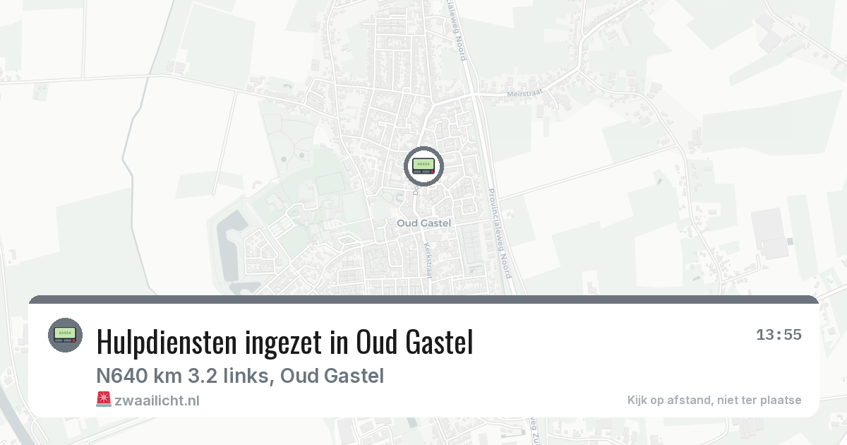 Hulpdiensten ingezet in Oud Gastel — 14 jul 2026 | 🚨 Zwaailicht.nl