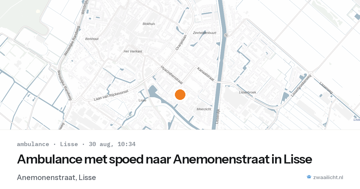Ambulance met spoed naar Anemonenstraat in Lisse — 30 aug 2026