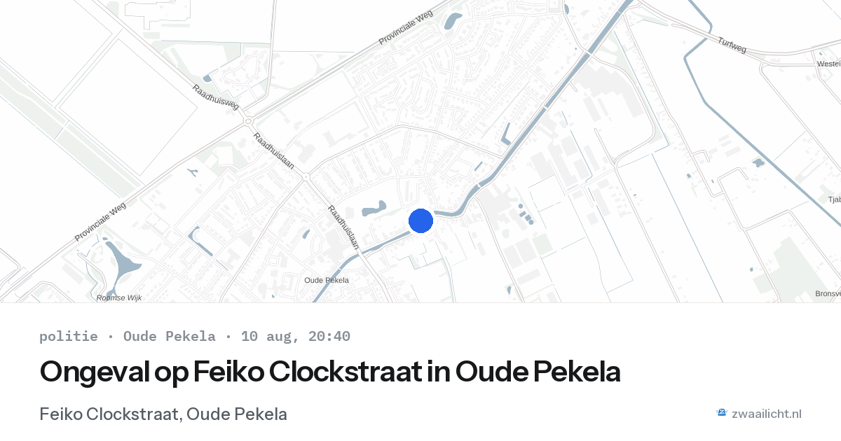Ongeval op Feiko Clockstraat in Oude Pekela — 10 aug 2026