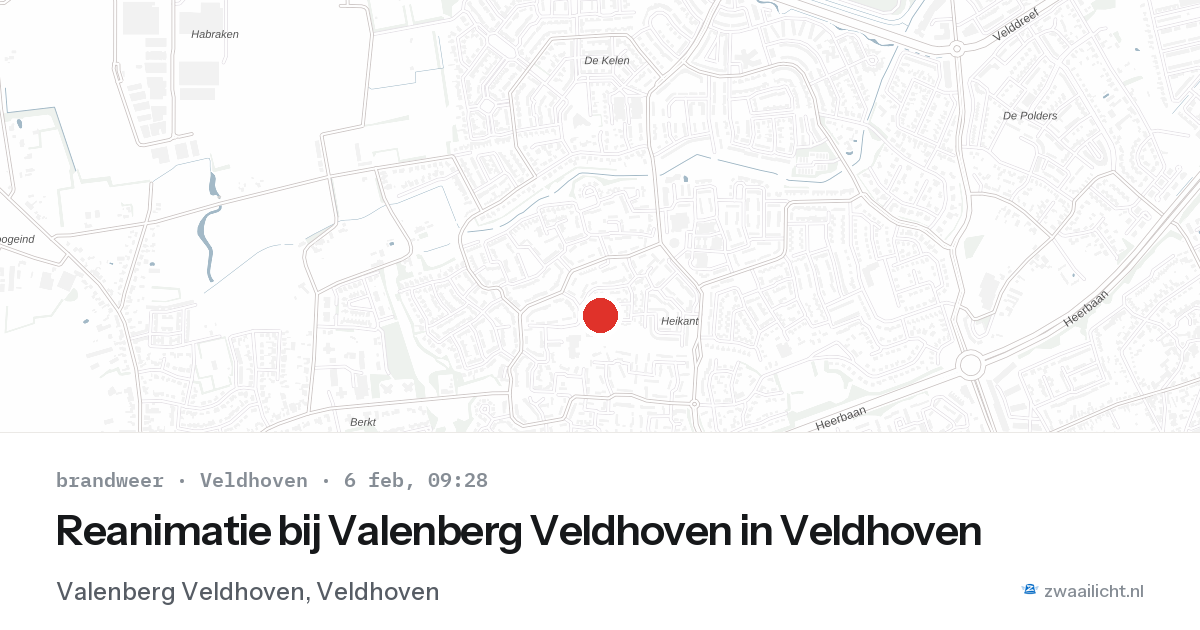 Reanimatie bij Valenberg Veldhoven in Veldhoven — 6 feb 2026