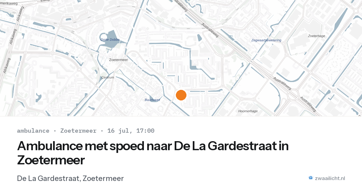 Ambulance met spoed naar De La Gardestraat in Zoetermeer — 16 jul 2026