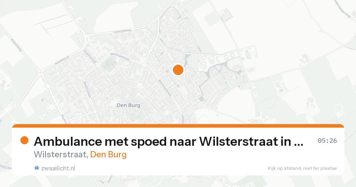 Ambulance met spoed naar Wilsterstraat in Den Burg — 24 aug 2026