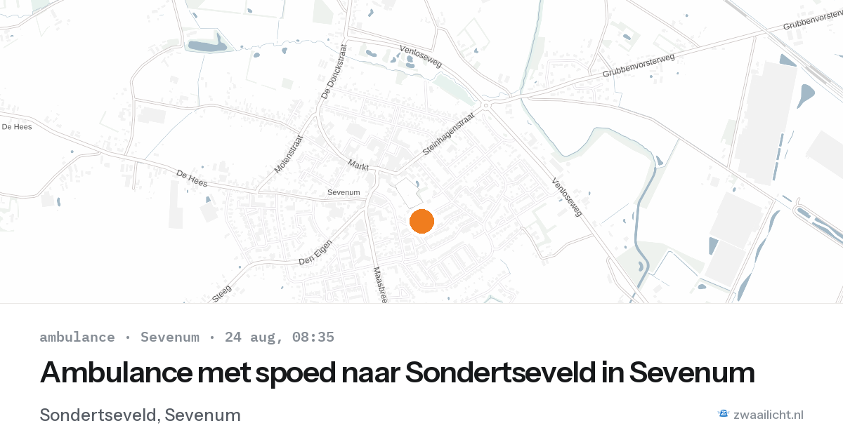 Ambulance met spoed naar Sondertseveld in Sevenum — 24 aug 2026