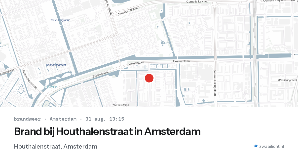 Brand bij Houthalenstraat in Amsterdam — 31 aug 2026