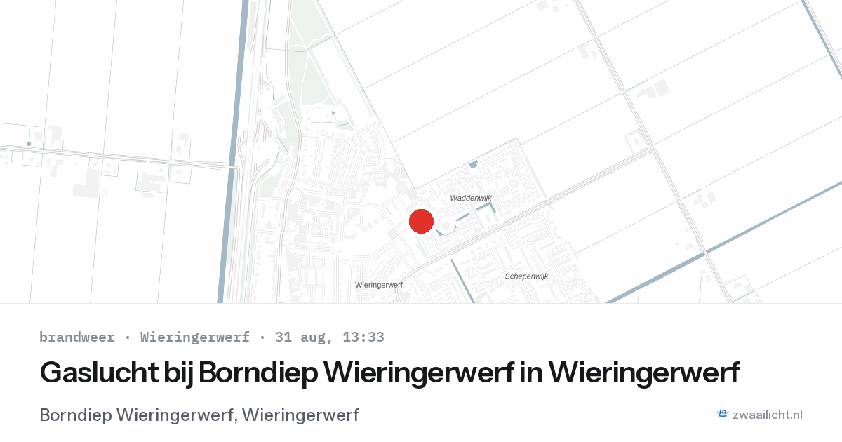 Gaslucht bij Borndiep Wieringerwerf in Wieringerwerf — 31 aug 2026