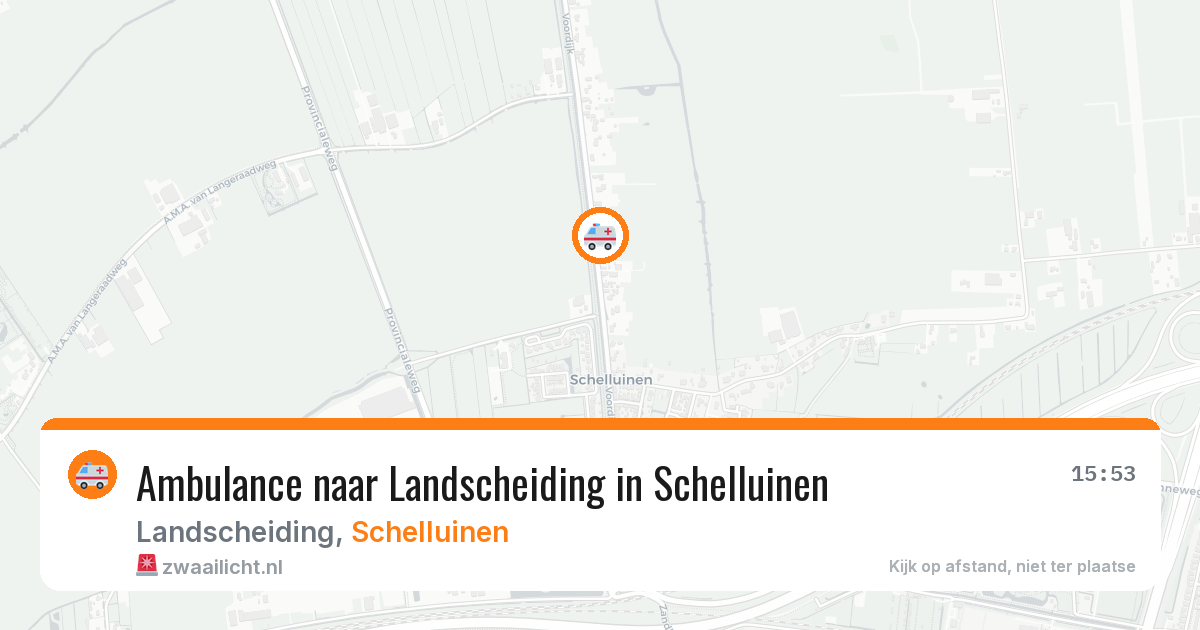Ambulance naar Landscheiding in Schelluinen — 6 jul 2026