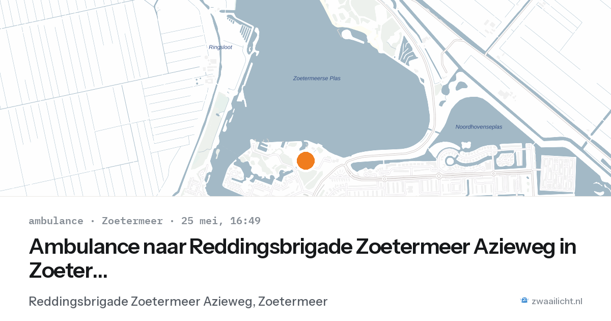 Ambulance naar Reddingsbrigade Zoetermeer Azieweg in Zoetermeer — 25 mei 2026