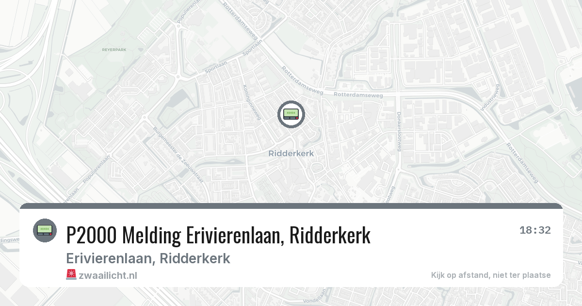 P2000 Melding Erivierenlaan, Ridderkerk — 28 jul 2026
