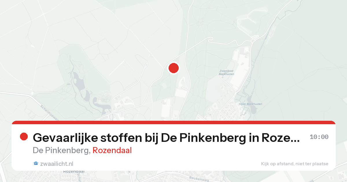 Gevaarlijke stoffen bij De Pinkenberg in Rozendaal — 18 aug 2026