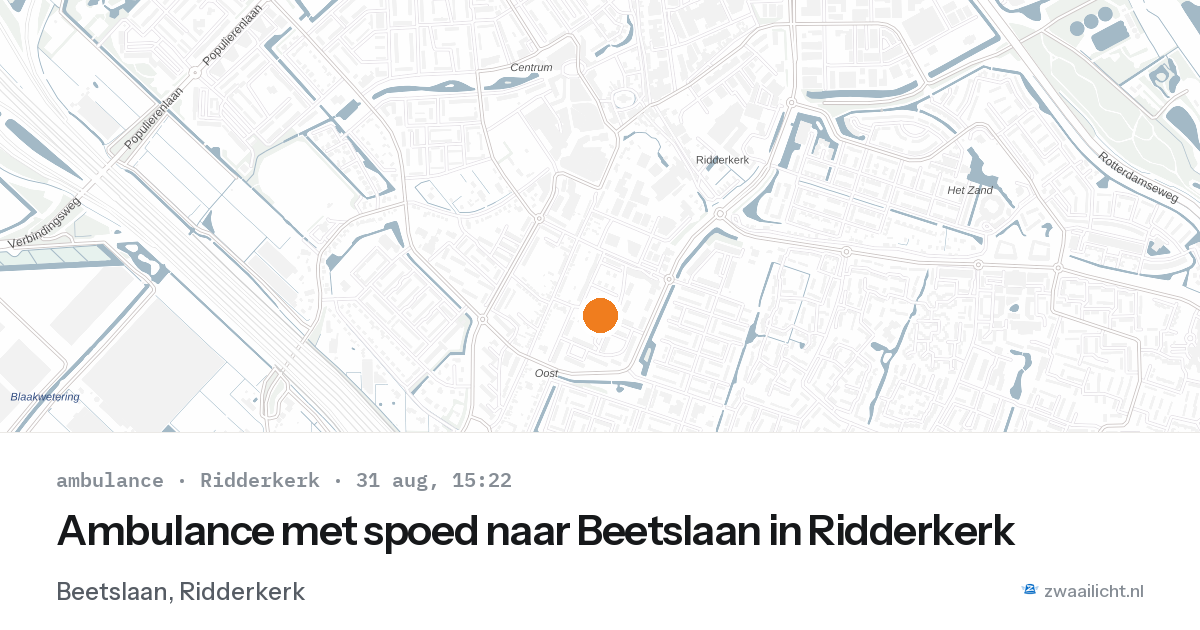 Ambulance met spoed naar Beetslaan in Ridderkerk — 31 aug 2026