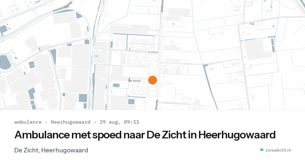 Ambulance met spoed naar De Zicht in Heerhugowaard — 29 aug 2026