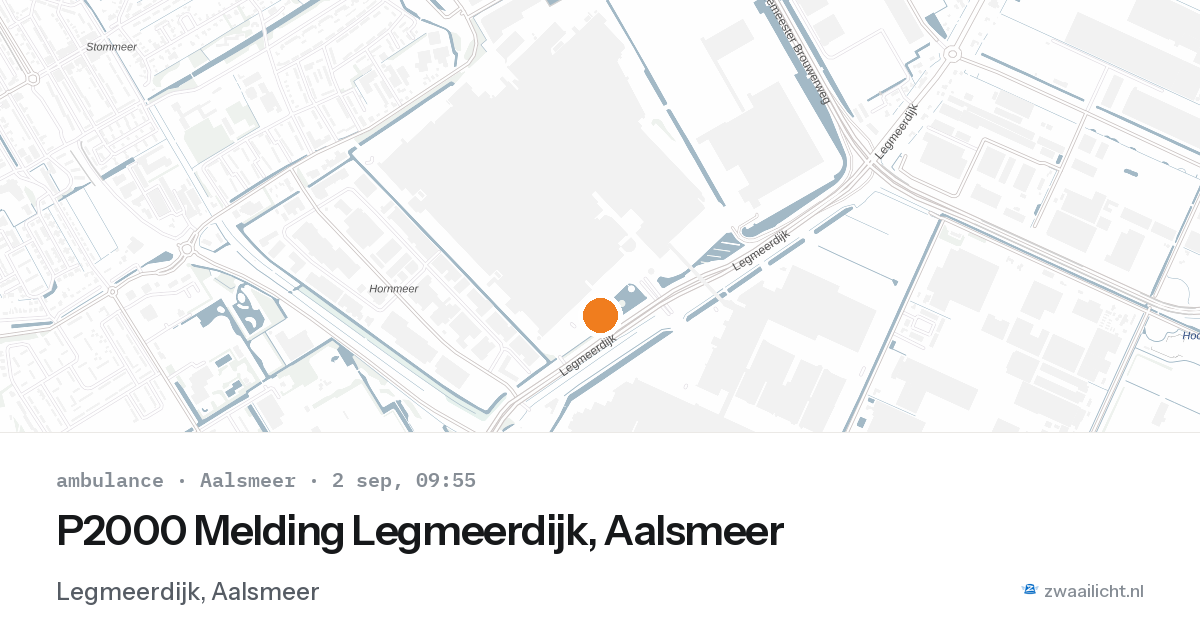 P2000 Melding Legmeerdijk, Aalsmeer — 2 sep 2026