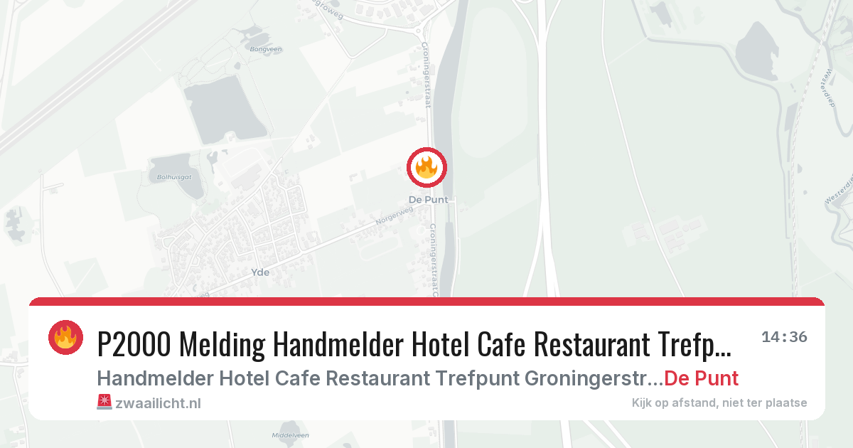 P2000 Melding Handmelder Hotel Cafe Restaurant Trefpunt Groningerstraat, De Punt — 30 jan 2026