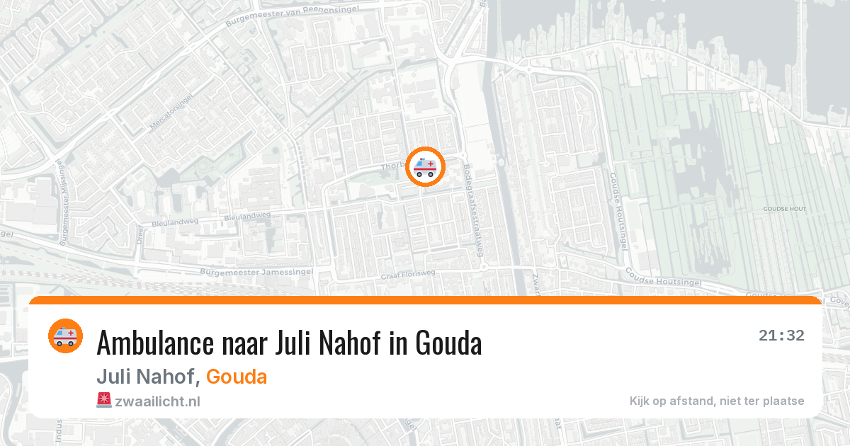 Ambulance naar Juli Nahof in Gouda — 6 jul 2026