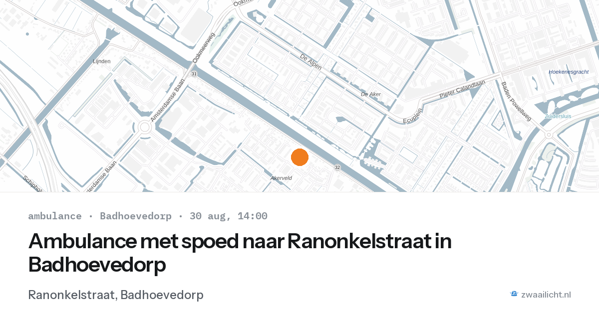 Ambulance met spoed naar Ranonkelstraat in Badhoevedorp — 30 aug 2026